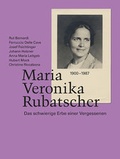 Cover: Maria Veronika Rubatscher - Universit&auml;tsbuchhandlung A. Weger GmbH