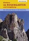 Cover: Klettern im Rosengarten und Umgebung - Athesia-Tappeiner Verlag