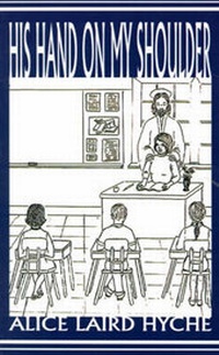 Enlarge image Cover: His Hand on My Shoulder - AuthorHouse