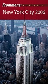 Abbildung von: Frommer's Portable New York City 2006 - Hungry Minds Inc,U.S.