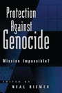 Cover: Protection Against Genocide - Praeger Publishers Inc