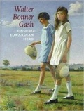 Cover: Walter Bonner Gash - Liss Llewellyn Fine Art