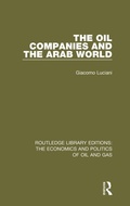 Cover: The Oil Companies and the Arab World - Routledge