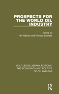 Cover: Prospects for the World Oil Industry - Routledge