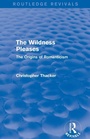 Cover: The Wildness Pleases (Routledge Revivals) - Routledge