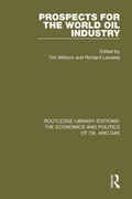 Cover: Prospects for the World Oil Industry - Routledge