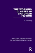 Cover: The Working-Classes in Victorian Fiction - Routledge