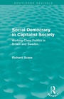 Cover: Social Democracy in Capitalist Society (Routledge Revivals) - Routledge