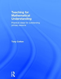 Enlarge image Cover: Teaching for Mathematical Understanding - Routledge