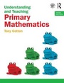 Cover: Understanding and Teaching Primary Mathematics - Routledge