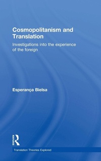 Enlarge image Cover: Cosmopolitanism and Translation - Routledge