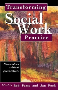 Enlarge image Cover: Transforming Social Work Practice - Routledge