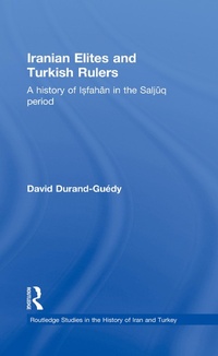Bild: Iranian Elites and Turkish Rulers - Routledge