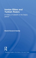 Cover: Iranian Elites and Turkish Rulers - Routledge