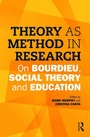 Cover: Theory as Method in Research - Routledge