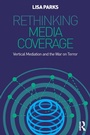 Cover: Rethinking Media Coverage - Routledge