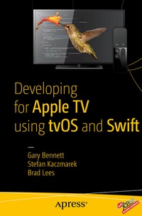 Abbildung von: Developing for Apple TV using tvOS and Swift - Apress