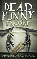 Cover: Dead Funny: Encore - Salt Publishing
