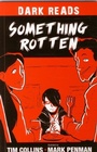 Cover: Something Rotten - Badger Publishing