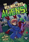 Cover: The Boy Who Cried Aliens! - Badger Publishing