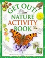 Cover: Get Out! Nature Activity Book - Fine Feather Press Ltd