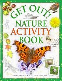 Enlarge image Cover: Get Out! Nature Activity Book - Fine Feather Press Ltd