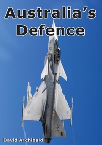 Enlarge image Cover: Australia's Defence - Connor Court Publishing Pty Ltd