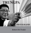 Cover: Trungpa Photographs - Naciketas Press