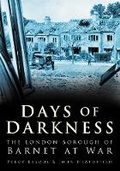 Cover: Days of Darkness - The History Press Ltd