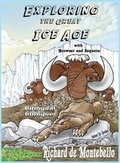 Cover: Exploring the Great Ice Age with Browser and Sequoia Bilingual - SABERCAT COMICS