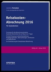 Abbildung von: Reisekosten-Abrechnungen 2016, Auslandsreisen, Formularblock - Stollfuß