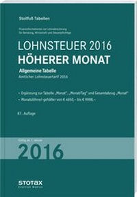 Abbildung von: Tabelle, Lohnsteuer 2016 Höherer Monat - Stollfuß