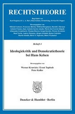Abbildung von: Ideologiekritik und Demokratietheorie bei Hans Kelsen - Duncker & Humblot