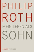 Cover: Mein Leben als Sohn - Hanser