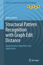 Cover: Structural Pattern Recognition with Graph Edit Distance - Springer