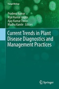Cover: Current Trends in Plant Disease Diagnostics and Management Practices - Springer