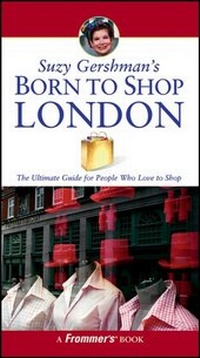 Abbildung von: Suzy Gershman's Born to Shop London - Hungry Minds Inc,U.S.