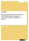 Cover: Imagekampagnen im Bereich Corporate Social Responsibility. Strategische Herausforderungen, Erfolgsfaktoren, Risiken - GRIN Verlag