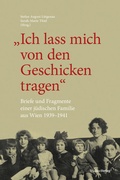 Cover: "Ich lass mich von den Geschicken tragen" - Studien Verlag