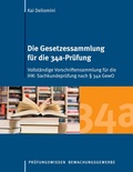 Abbildung von: Die Gesetzessammlung für die 34a-Prüfung - BoD - Books on Demand