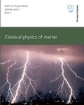 Cover: Classical Physics of Matter - Open University Worldwide