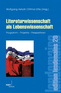 Cover: Literaturwissenschaft als Lebenswissenschaft - Narr Francke Attempto Verlag