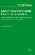 Cover: Sprachverwendung in der Chat-Kommunikation - Narr Francke Attempto Verlag