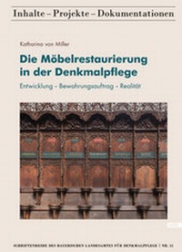 Abbildung von: Die Möbelrestaurierung in der Denkmalpflege - Volk Verlag