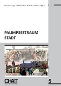 Cover: Palimpsestraum Stadt - WVT Wissenschaftlicher Verlag Trier
