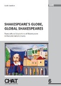 Cover: Shakespeare's Globe, Global Shakespeares - WVT Wissenschaftlicher Verlag Trier