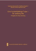 Cover: Eine hundertbl&auml;ttrige Tulpe - Bir ?adbarg lala - Klaus Schwarz Verlag