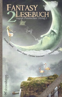 Enlarge image Cover: Fantasy-Lesebuch 2 - OHNEOHREN