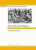 Cover: Rassenwahn und Teufelsglaube - Frank & Timme