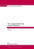 Cover: Stil - ein sprachliches und soziales Ph&auml;nomen - Frank & Timme